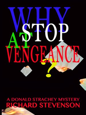 cover image of Why Stop at Vengeance?